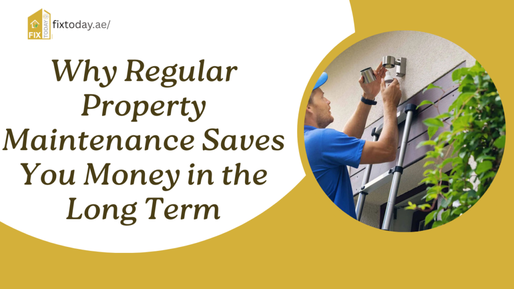 Regular Property Maintenance