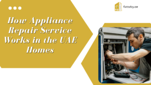 Read more about the article How Appliance Repair Service Works in the UAE Homes