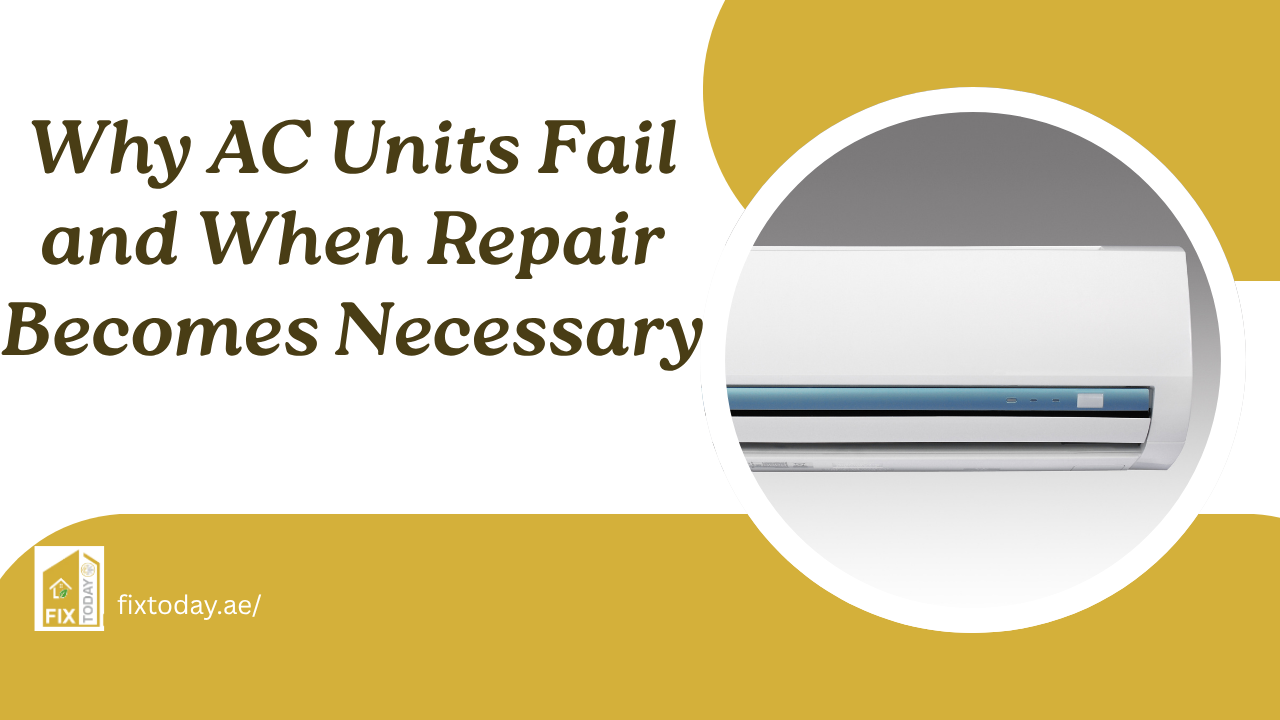 Read more about the article Why AC Units Fail and When Repair Becomes Necessary