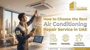 Read more about the article How to Choose the Best Air Conditioning Repair Service in UAE