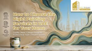 Read more about the article How to Choose the Right Painting Services in UAE for Your Home
